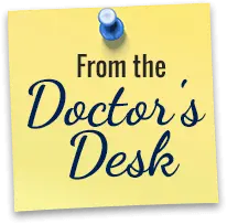 From the Doctor's Desk